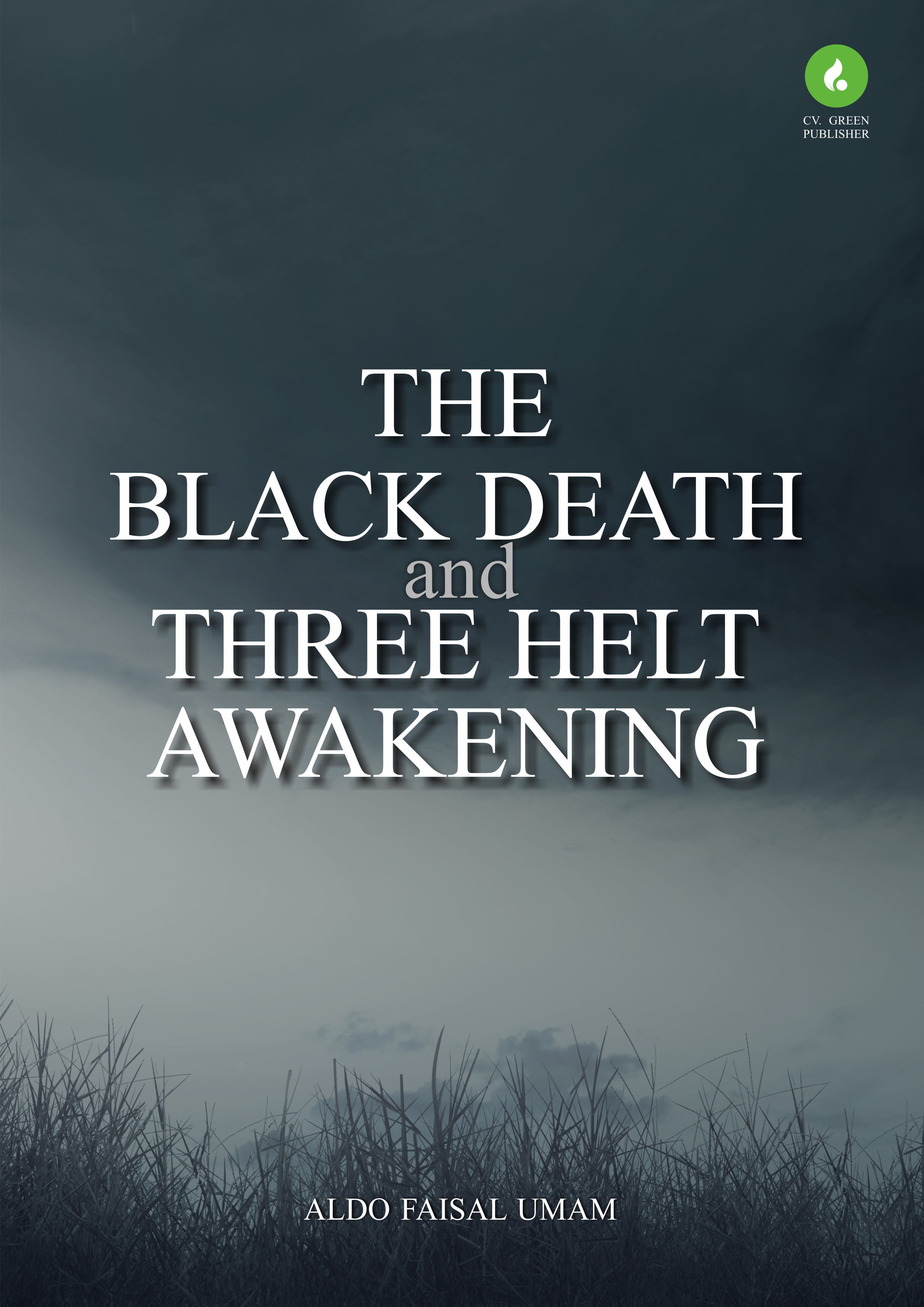 The Black Death and Three Helt Awakening