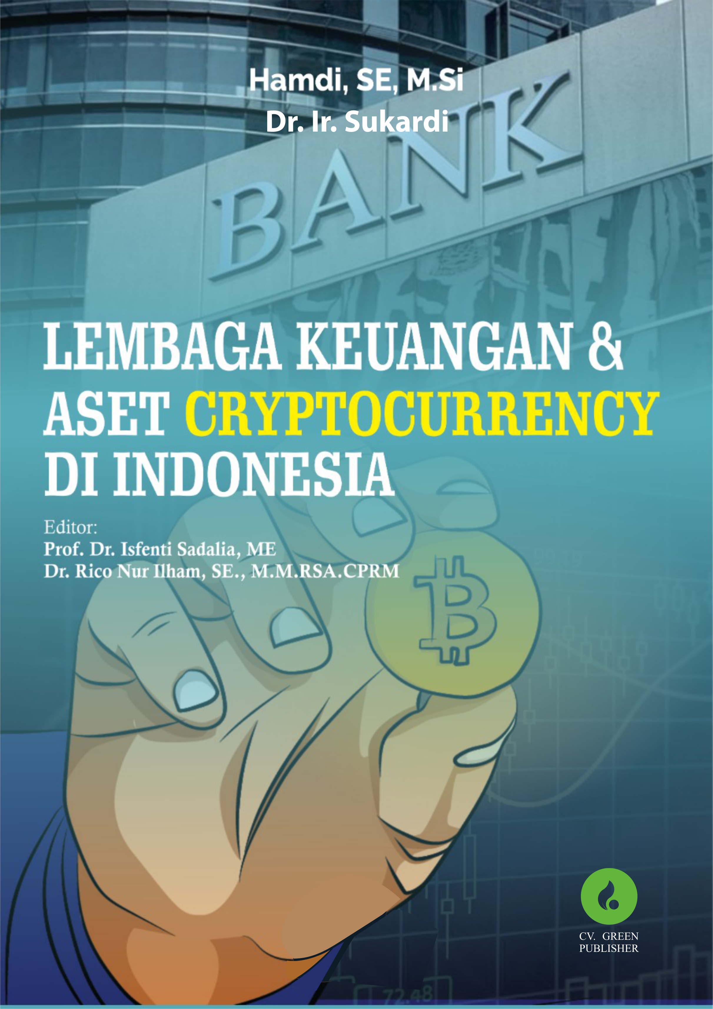 Lembaga Keuangan dan Aset Cryptocurrency di Indonesia