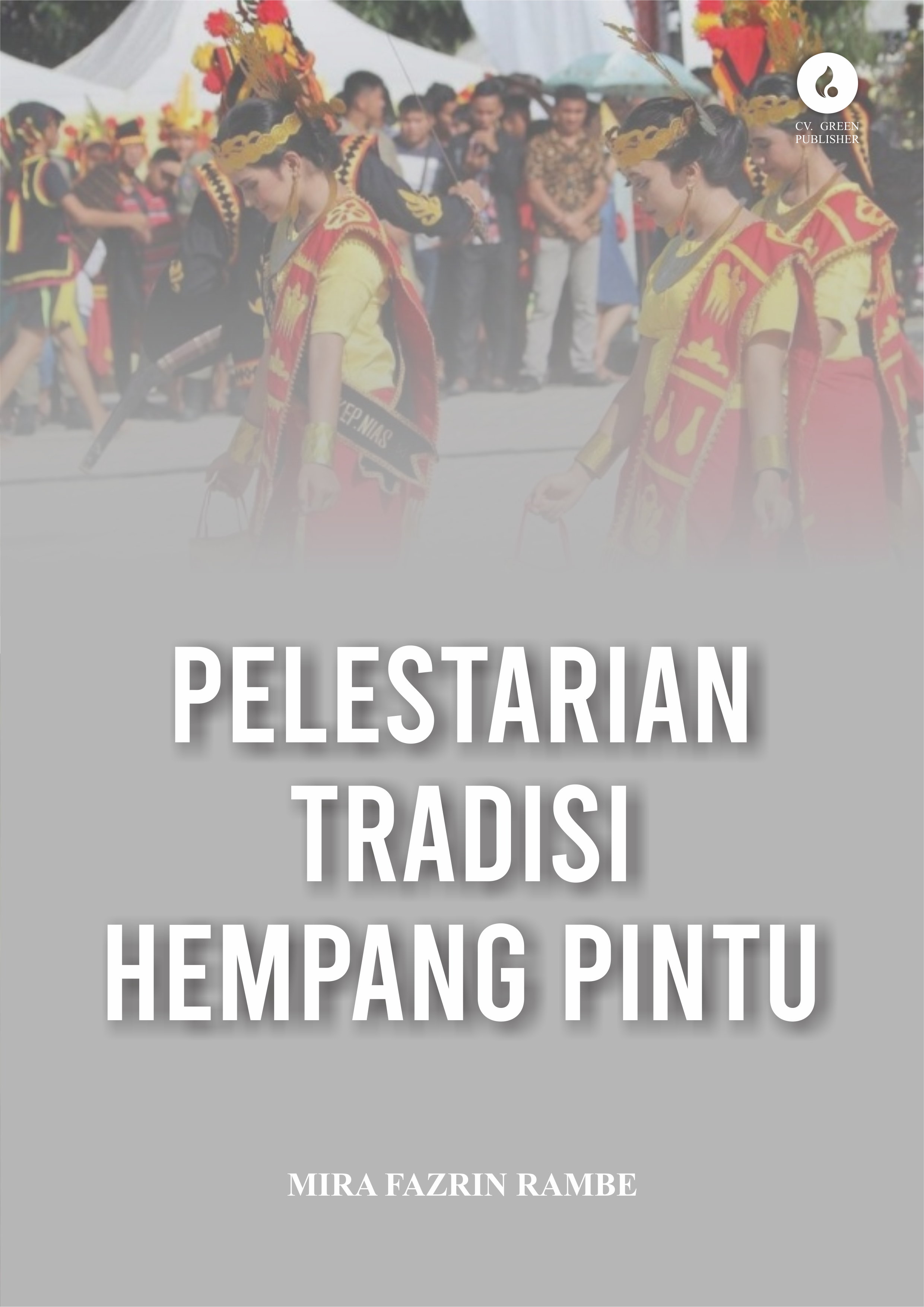 PELESTARIAN TRADISI HEMPANG PINTU