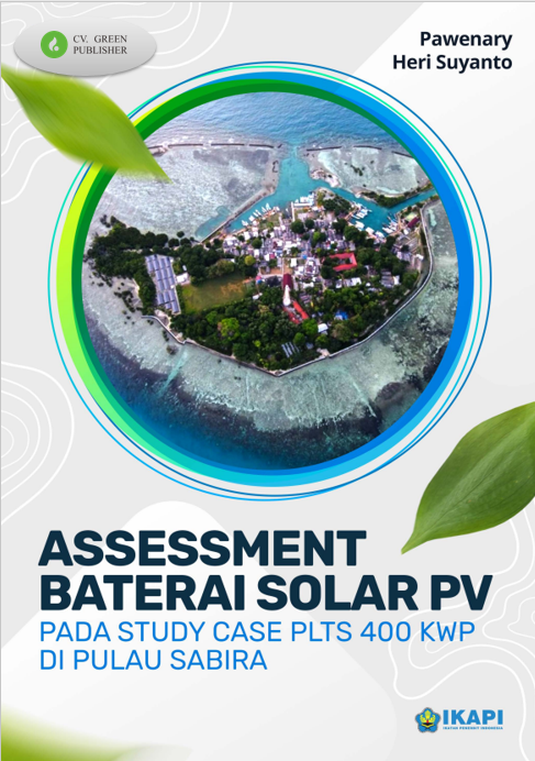 Assessment Baterai Solar PV pada Study Case PLTS 400 kWp di Pulau Sabira