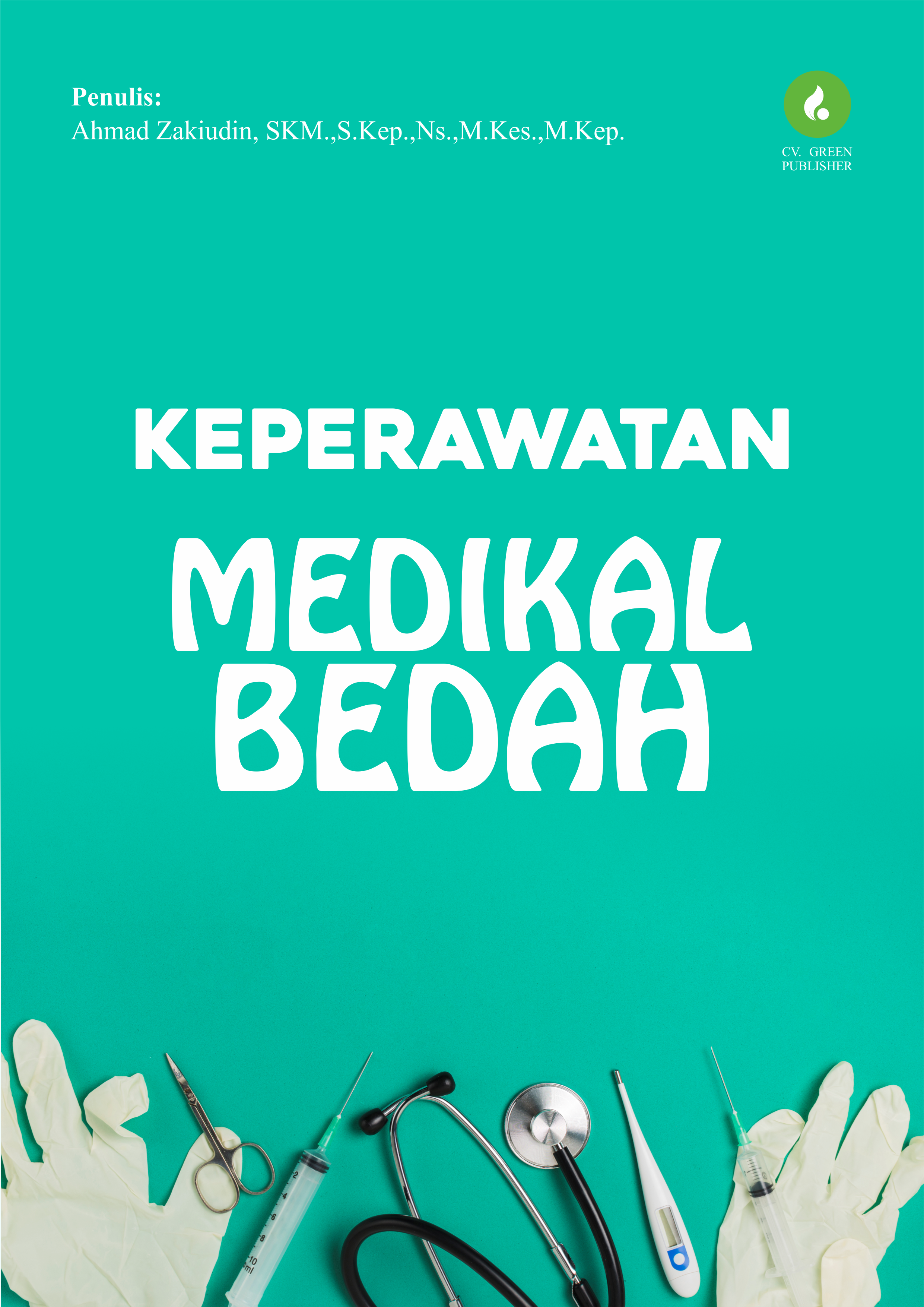 KEPERAWATAN MEDIKAL BEDAH