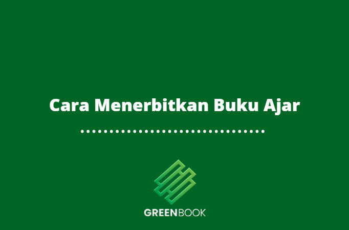 Cara Menerbitkan Buku Ajar