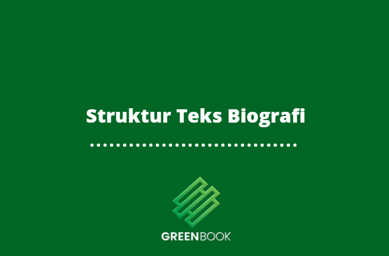 Struktur Teks Biografi