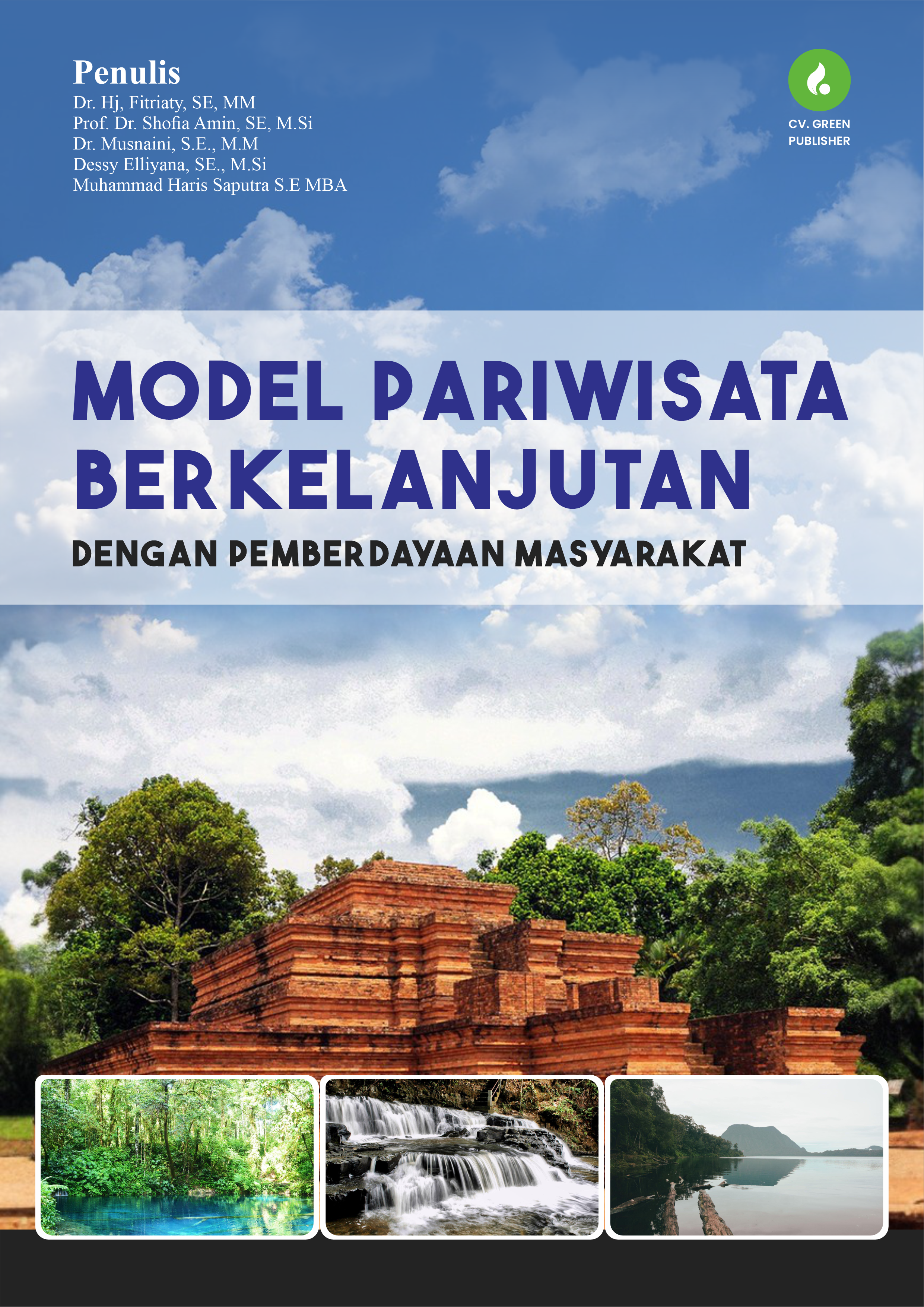 MODEL PARIWISATA BERKELANJUTAN DENGAN PEMBERDAYAAN MASYARAKAT