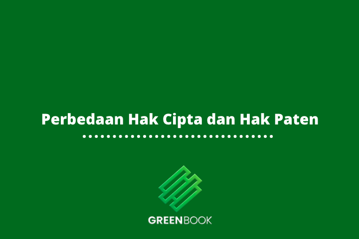 Perbedaan Hak Cipta dan Hak Paten