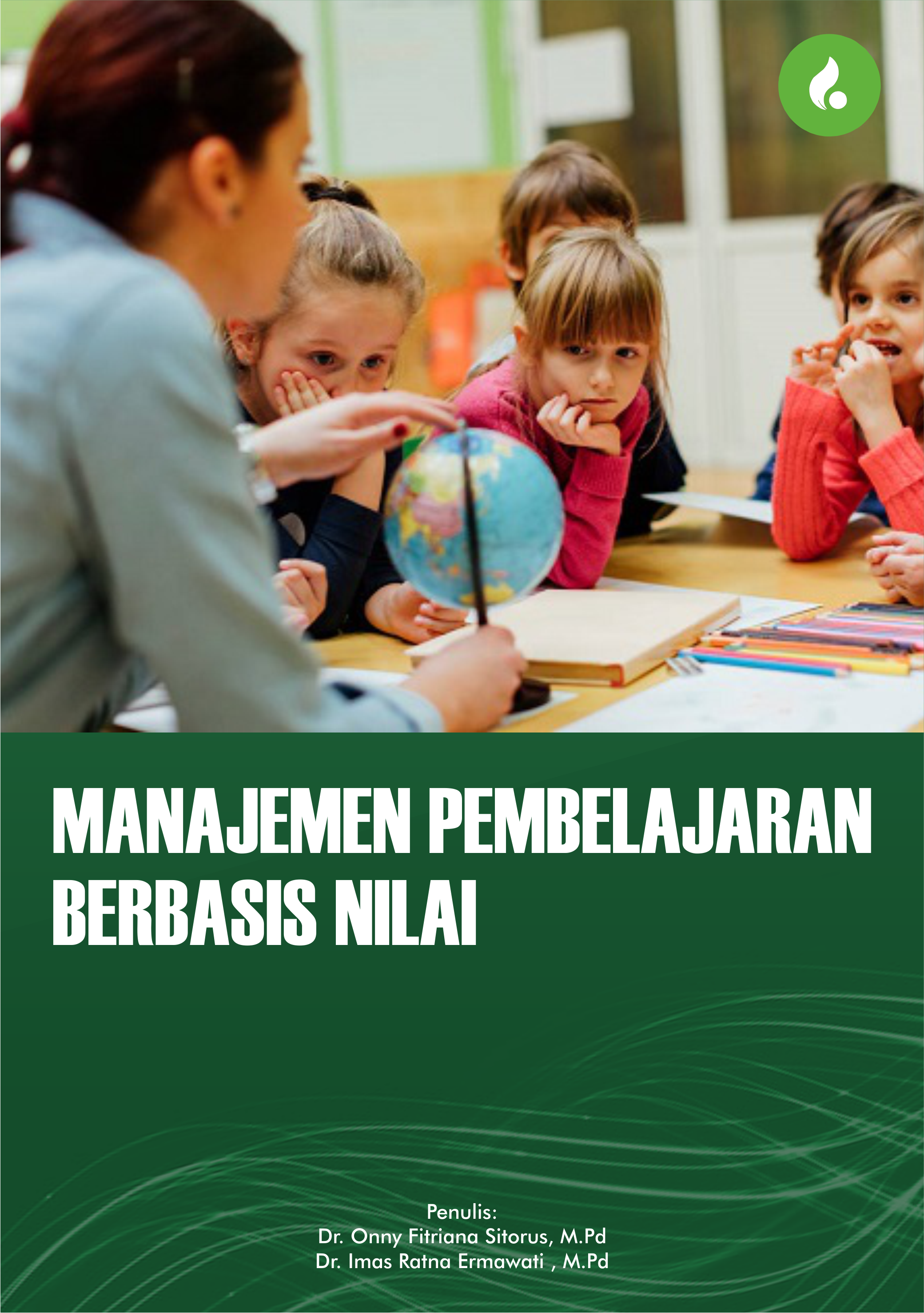 MANAJEMEN PEMBELAJARAN BERBASIS NILAI