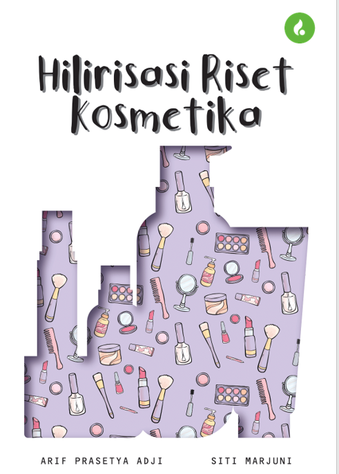 HILIRISASI RISET KOSMETIKA