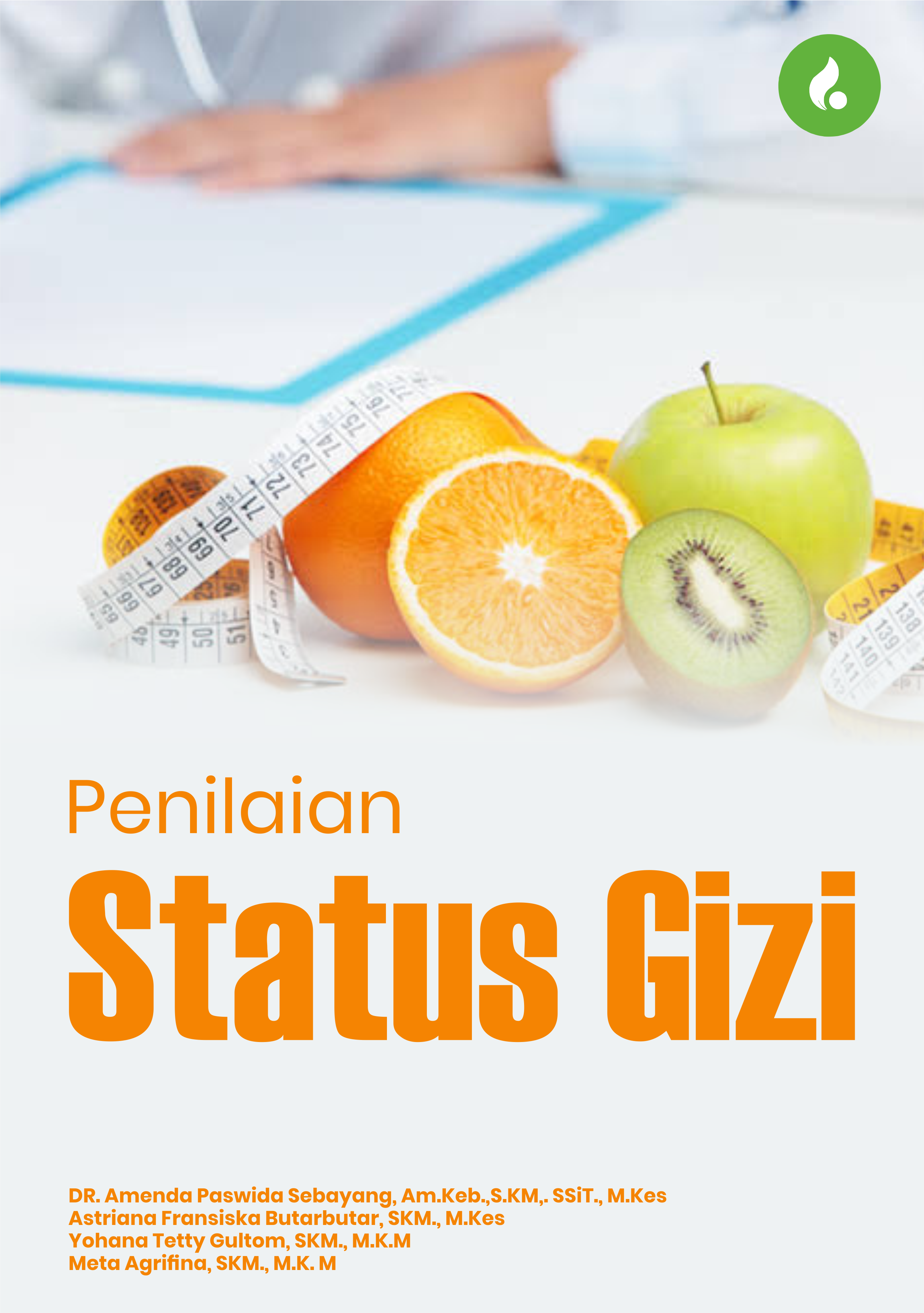 PENILAIAN STATUS GIZI