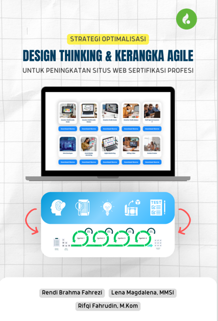 STRATEGI OPTIMALISASI DESIGN THINKING DAN KERANGA KERJA AGILE UNTUK PENINGKATAN SITUS WEB SERTIFIKASI PROFESI