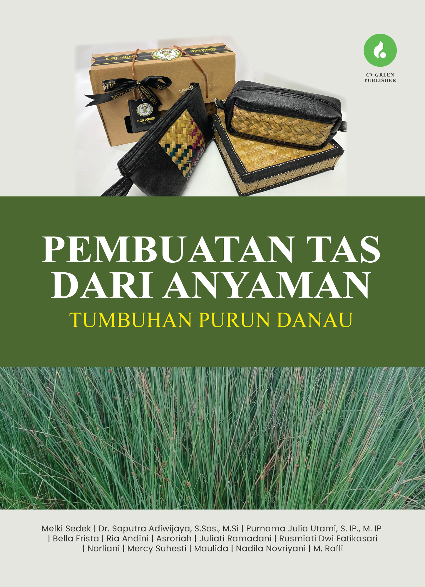 PEMBUATAN TAS DARI ANYAMAN TUMBUHAN PURUN DANAU