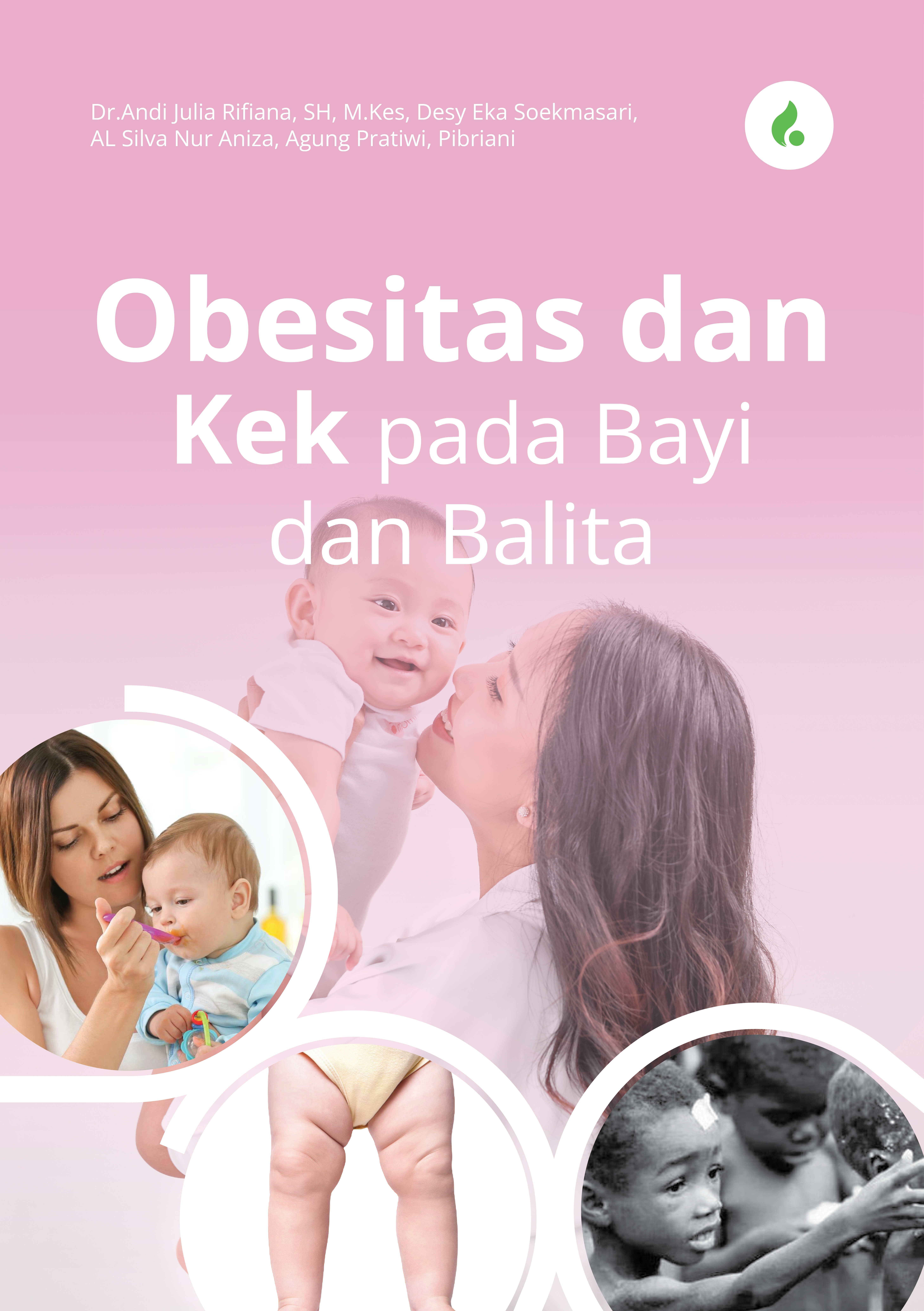 OBESITAS DAN KEK PADA BAYI DAN BALITA