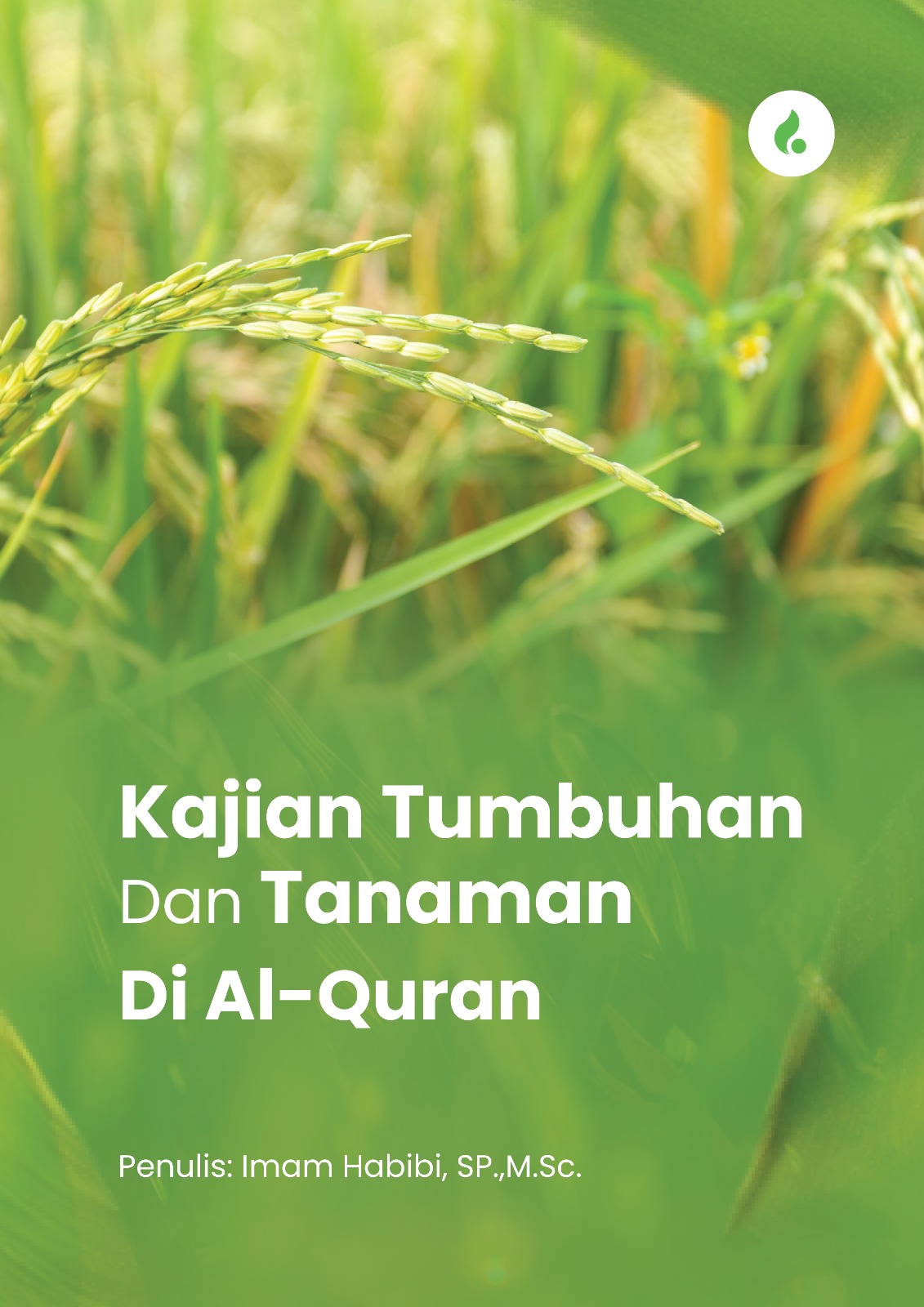KAJIAN TUMBUHAN DAN TANAMAN DI  AL-QURAN