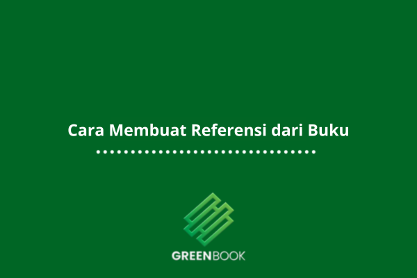 Cara Membuat Referensi dari Buku