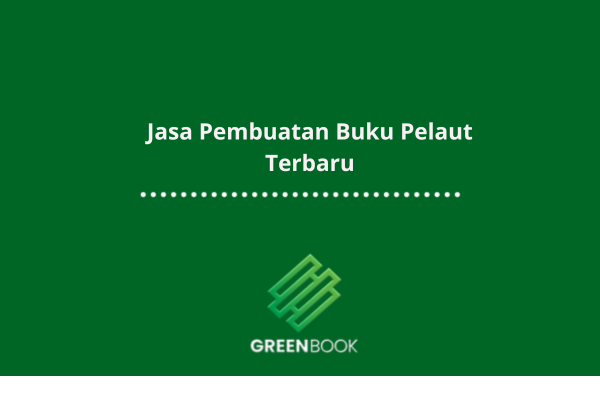 Jasa Pembuatan Buku Pelaut Terbaru