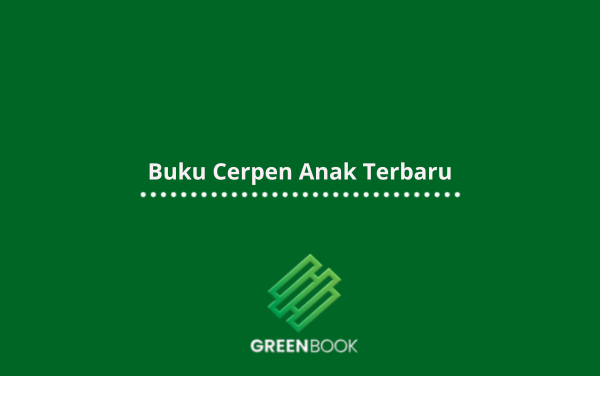 Buku Cerpen Anak Terbaru