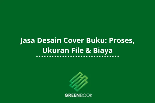 Jasa Desain Cover Buku: Proses, Ukuran File & Biaya