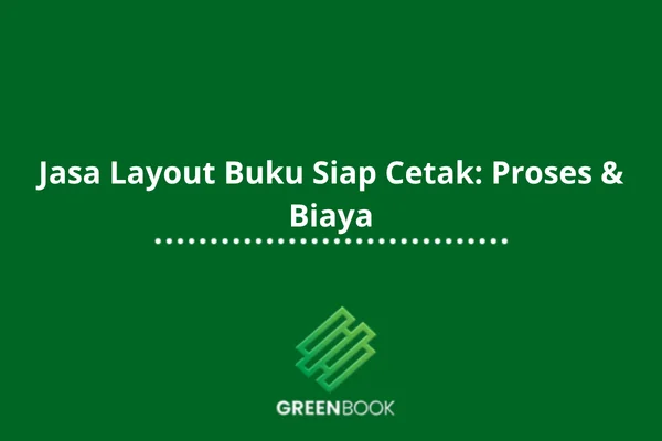 Jasa Layout Buku agar Siap Cetak dan Ber ISBN