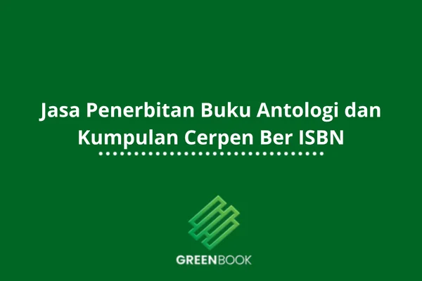 desain unggulan artikel jasa penerbitan buku antologi dan kumpulan cerpen ber isbn